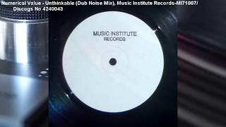Numerical Value - Unthinkable (Dub Noise Mix) (1995)