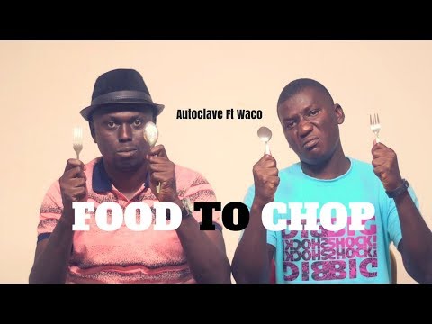 Autoclave-FOOD TO CHOP (Prod. By Autoclave)