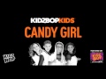 KIDZ BOP Kids - Candy Girl (Halloween Hits!)