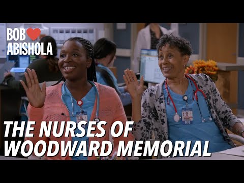 The Nurses of Woodward Memorial | Bob ❤️ Abishola