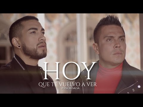 IDENTICO - Hoy que te vuelvo a ver (Versión salsa)