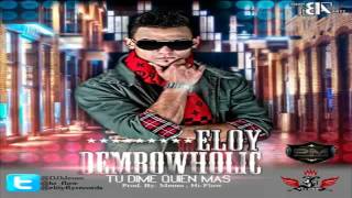 DembowHolic - Eloy (Original)