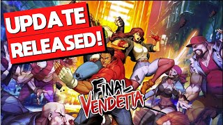 BIG Update for Final Vendetta Released! But No Trophy For You!