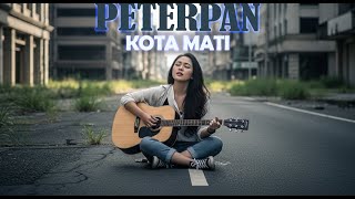 Download lagu KOTA MATI – PETERPAN | FEMALE COVER BY JV MUSIK | Versi Slow Pop Akustik Menyentuh mp3 Download lagu KOTA MATI – PETERPAN | FEMALE COVER BY JV MUSIK | Versi Slow Pop Akustik Menyentuh mp3