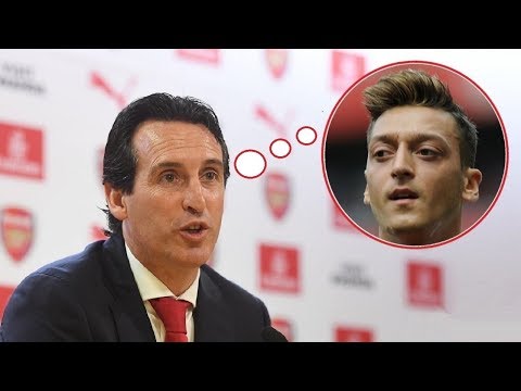 Unai Emery Addresses his Concerns about Mesut Ozil's Commitment during his First Press Conference