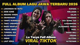 Download lagu LANANGAN RA MUTU - LA TASYA FULL ALBUM - LAGU JAWA TERBARU 2026 mp3 Download lagu LANANGAN RA MUTU - LA TASYA FULL ALBUM - LAGU JAWA TERBARU 2026 mp3