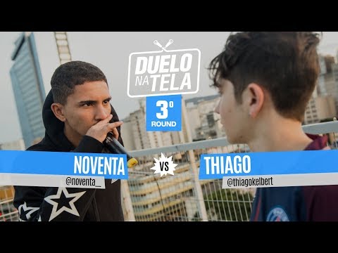 Noventa vs Thiago (3º Round) - Duelo na Tela #39 - Batevolta