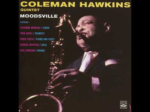 Coleman Hawkins Quintet - Moodsville (2003)