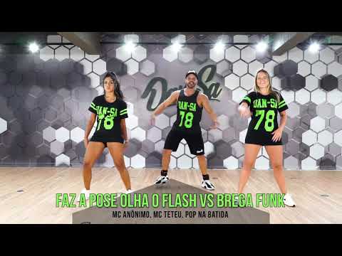 (FAZ A POSE OLHA O FLASH) [FIT DANCE]