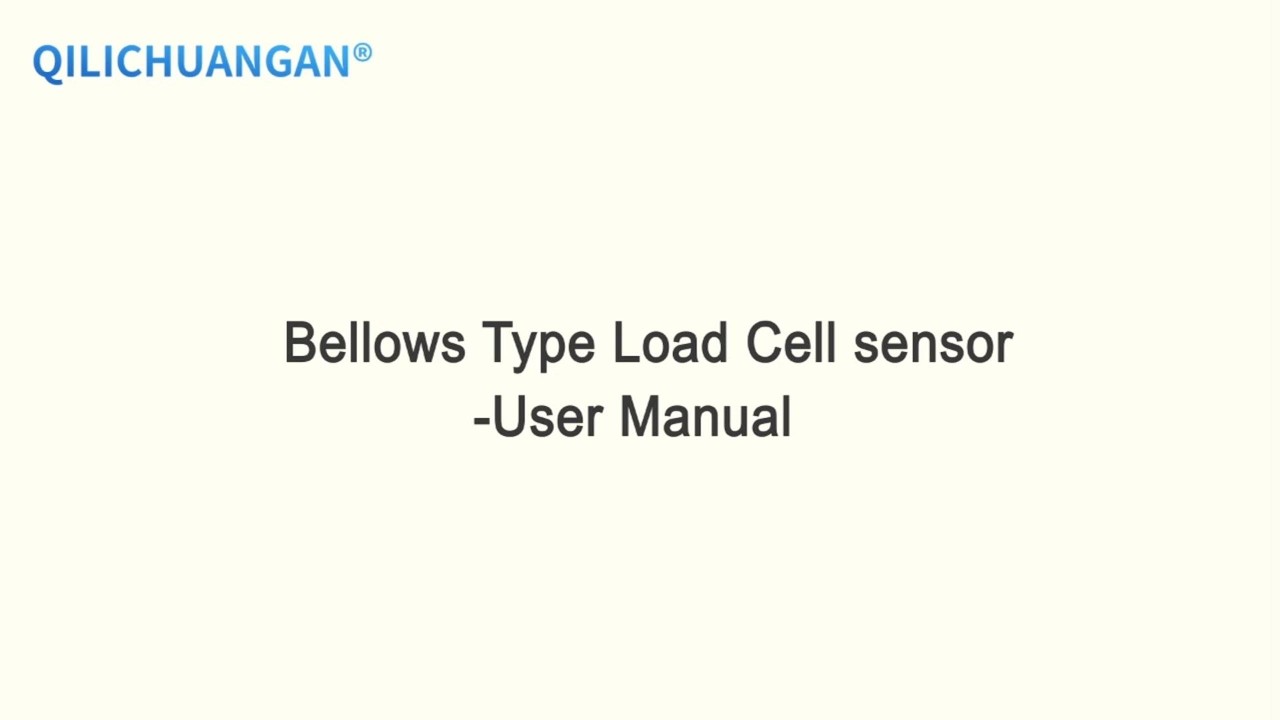 Bellow Type Load Cell Sensor -User Manual