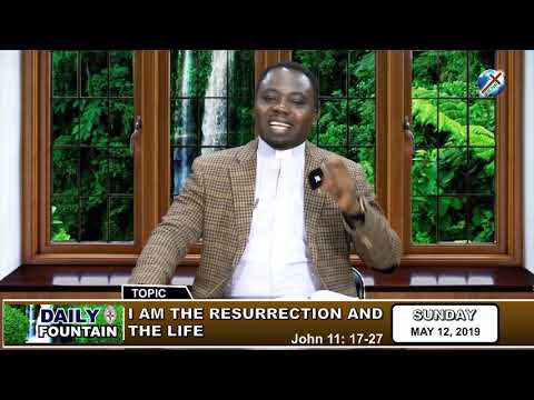 DAILY FOUNTAIN OF MAY 12, 2019 - REV. CANON UGO E'CAREY ROMANUS