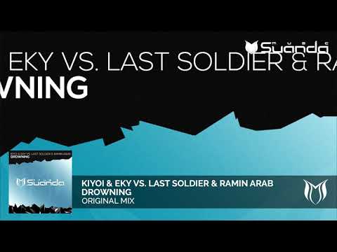 Kiyoi & Eky Vs. Last Soldier & Ramin Arab - Drowning