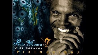Paulo Moura - Urubu Malandro