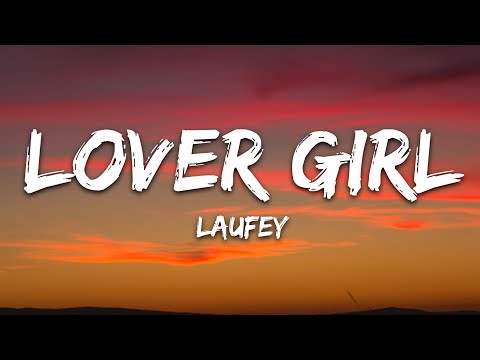Laufey - Lover Girl (Lyrics)