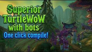 How to easily host TurtleWoW 1.18.1 server with bots + One-click compile!