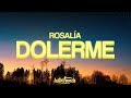 ROSALÍA Dolerme Letra Lyrics von La ROSALÍA Dolerme Letra Lyrics von La