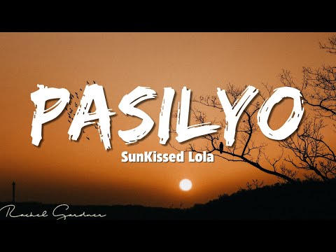 SunKissed Lola - Pasilyo [English/Filipino Lyrics]