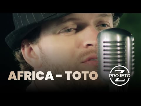 Projeto Z - Africa - Toto