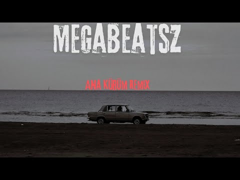 MegaBeatsZ - Ana Kürüm Remix (ft. Emir Cavad)