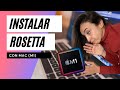 Instalar Rosetta con Mac (M1)