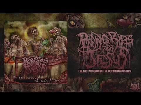 BONG RIPS FOR JESUS - THE LAST SESSION OF THE DOPIFIED APOSTLES [ALBUM STREAM] (2016) SW EXCLUSIVE