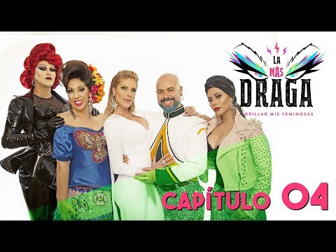 LA MÁS DRAGA Capítulo 04 "La Más Alebrije ”