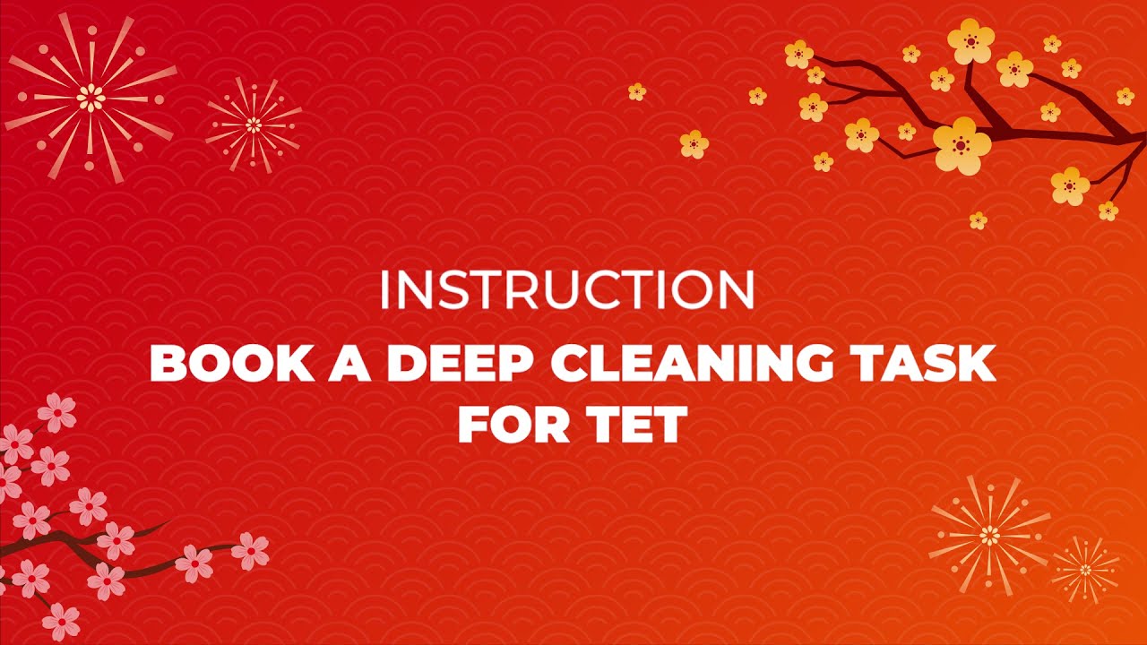 How to book a Deep cleaning task for Tet 2022 | bTaskee - On-demand home cleaning services