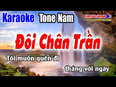 Đôi Chân Trần || Karaoke Beat Chuẩn | Tông Nam | Nhạc Sống Tùng Bách