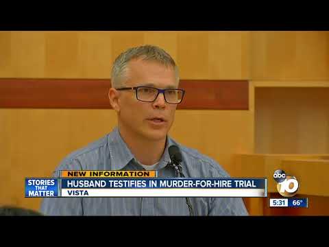San Diego husband testifies in murder-for-hire trial