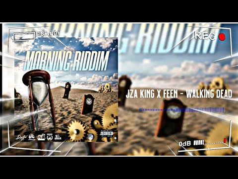 Jza King x Feen - Walking Dead (Mad Reaction)