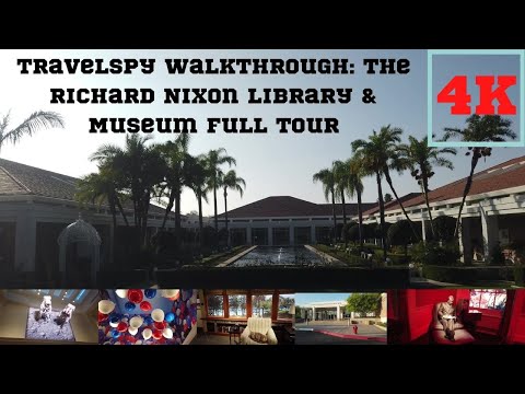 TravelSpy 4k Walkthrough: The Richard Nixon Library & Museum Full Tour