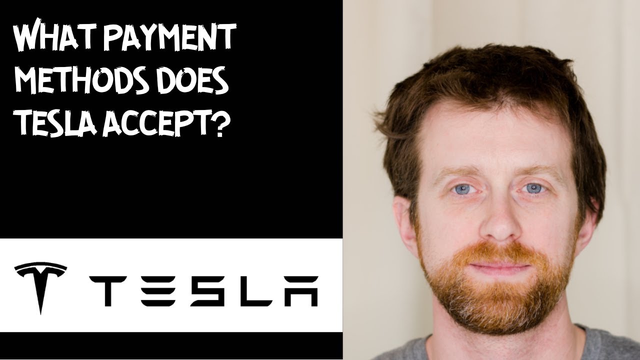 What payment methods does Tesla accept?