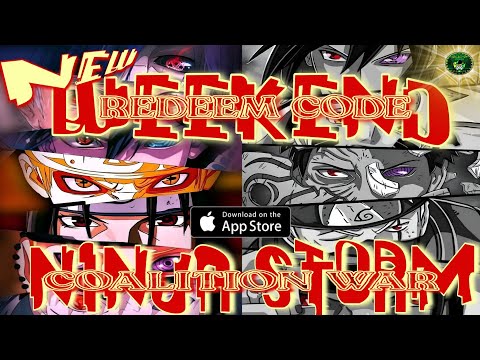 Ninja Storm: Coalition War - Weekend Redeem Code 🎁 Valid (03/02) New Version🔥Naruto Idle RPG - iOS