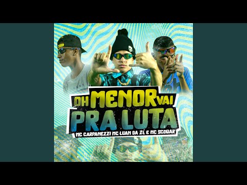 Oh Menor Vai pra Luta