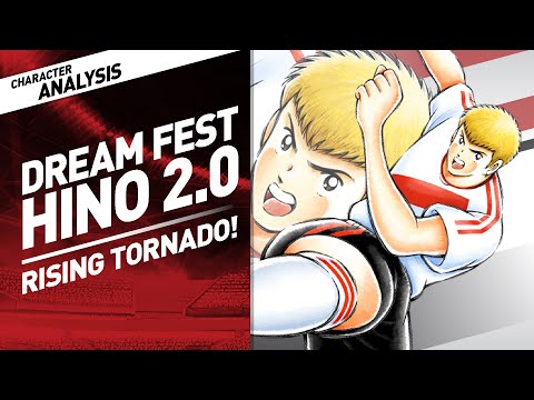 Character Analysis Hino - Captain Tsubasa Dream Team [Dreamfest Feb 2021]