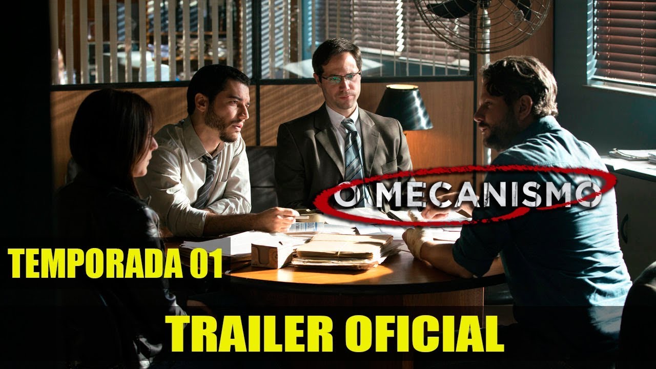 Trailer oficial de O Mecanismo - 1ª Temporada Completa