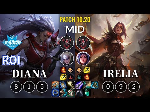 hyF Roi Diana vs Irelia Mid - KR Patch 10.20