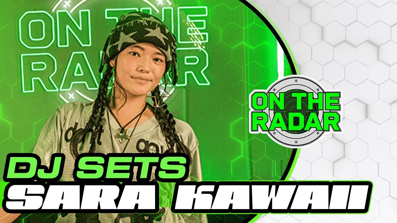 Sara Kawaii | On The Radar DJ Set (Rap, R&B, Edits, Bounce, Jersey Club, Baile Funk)