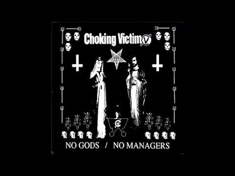 Choking Victim - Praise the sinners // Living the law