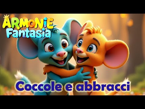 Coccole e abbracci | Canzone sonora per bambini | Canzoni per bambini
