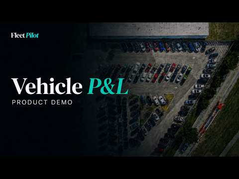 Vehicle-by-Vehicle Profitability Made Simple | FleetPilot Demo