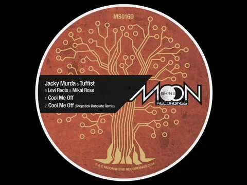 Jacky Murda & Tuffist ft Levi Roots & Mikal Rose - Cool Me Off (Chopstick Dubplate Remix)