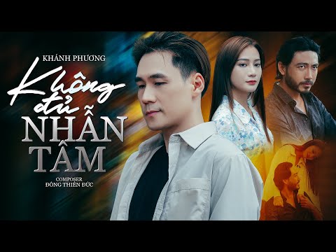 KHÔNG ĐỦ NHẪN TÂM