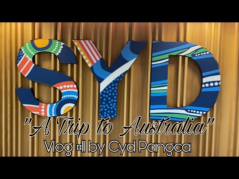 Vlog #11 - A Trip to Australia | Cyd Pangca