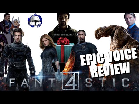 FANTASTIC 4 & MORE (Epic Voice Review)