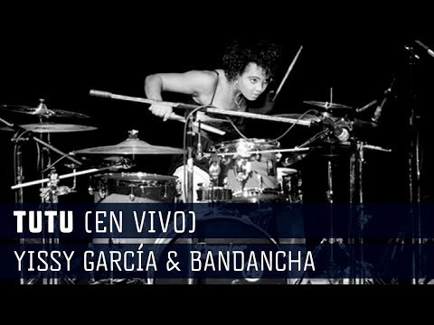 Yissy García & Bandancha - Tutu | En Vivo