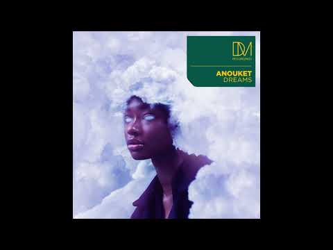 Anouket - Dreams