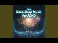 1 Hour Deep Sleep Music for Adhd (8d Audio)