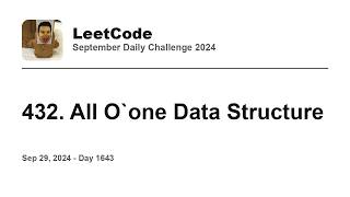YouTube video 'Daily Leetcode #1643: Sep 29, 2024 - 432. All O`one Data Structure'
