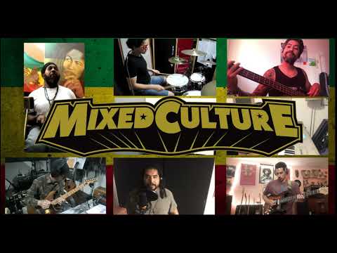 Mixed Culture - Ride Natty Ride - (Bob Marley Cover )